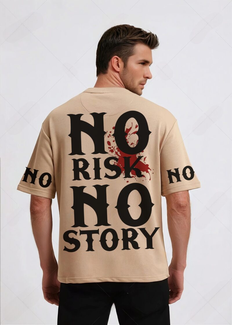 UNISEX NO RISK NO STORY PRINTED OVERSIZED T- SHIRT - Image 3