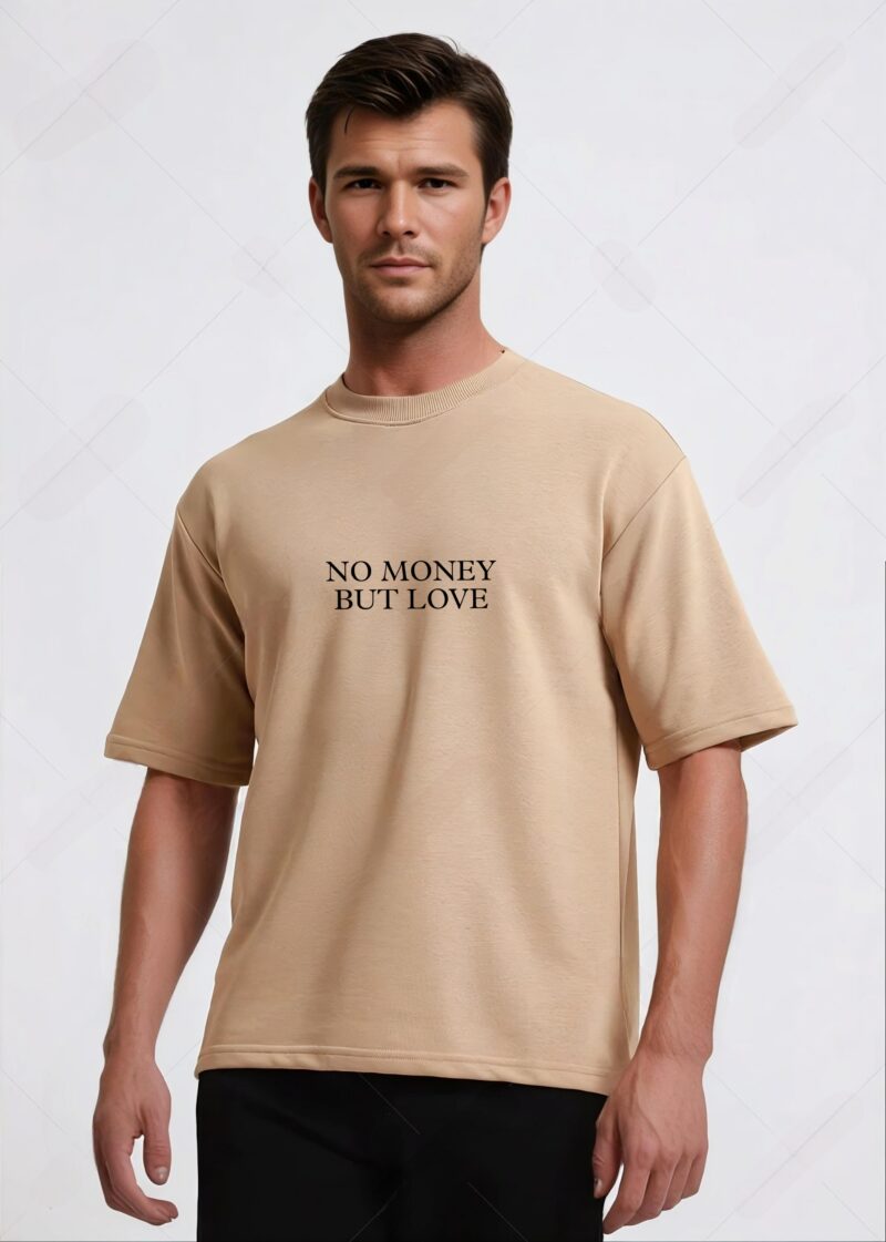 MEN NO MONEY BUT LOVE PRINTED OVERSIZED T SHIRT - Image 3